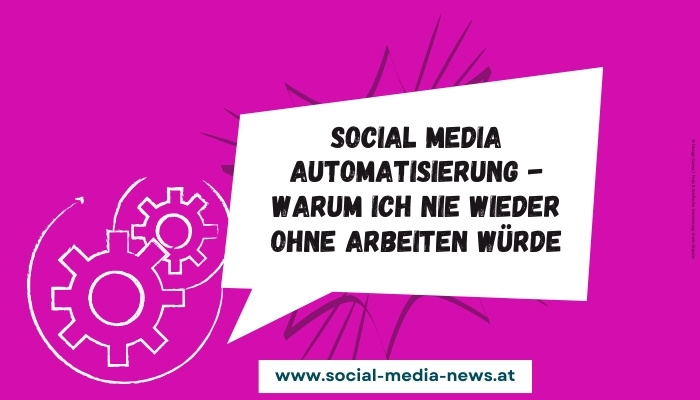 Social Media Automatisierung - social media news